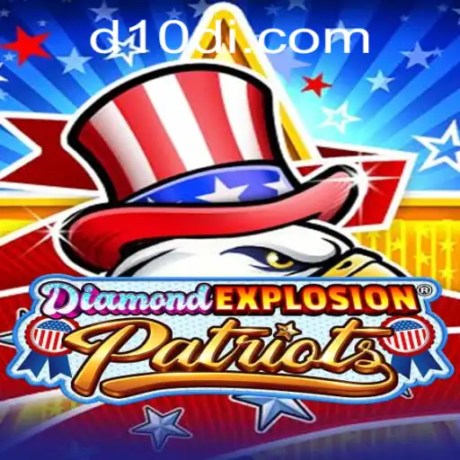 Exploring the Enthralling World of DiamondExplosionPatriots: A Comprehensive Guide to D10D