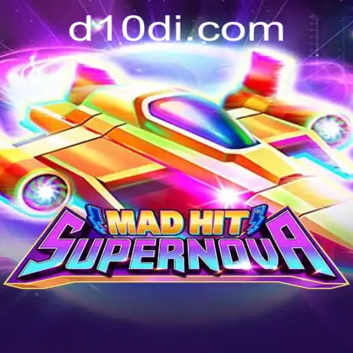 MadHitSupernova: The Ultimate Gaming Experience with D10D
