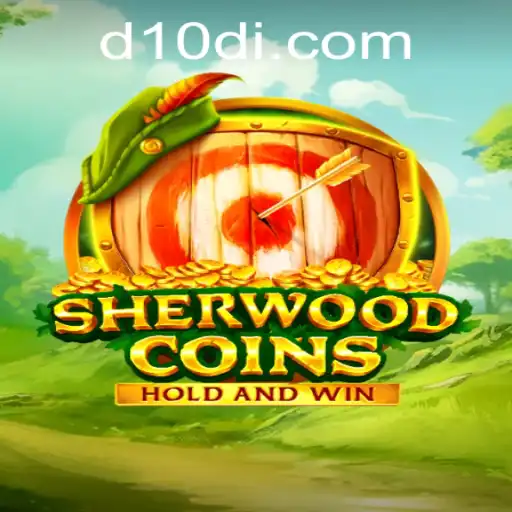 Discover the Adventure of SherwoodCoins: A Unique Gaming Experience with D10D